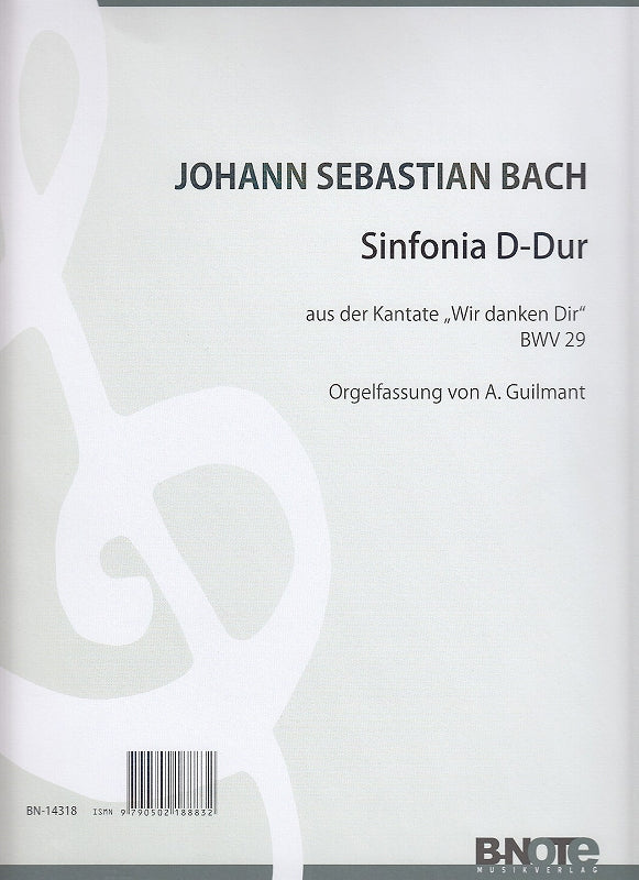 Bach, Sinfonia aus BWV 29 (Guilmant) (B-Note)