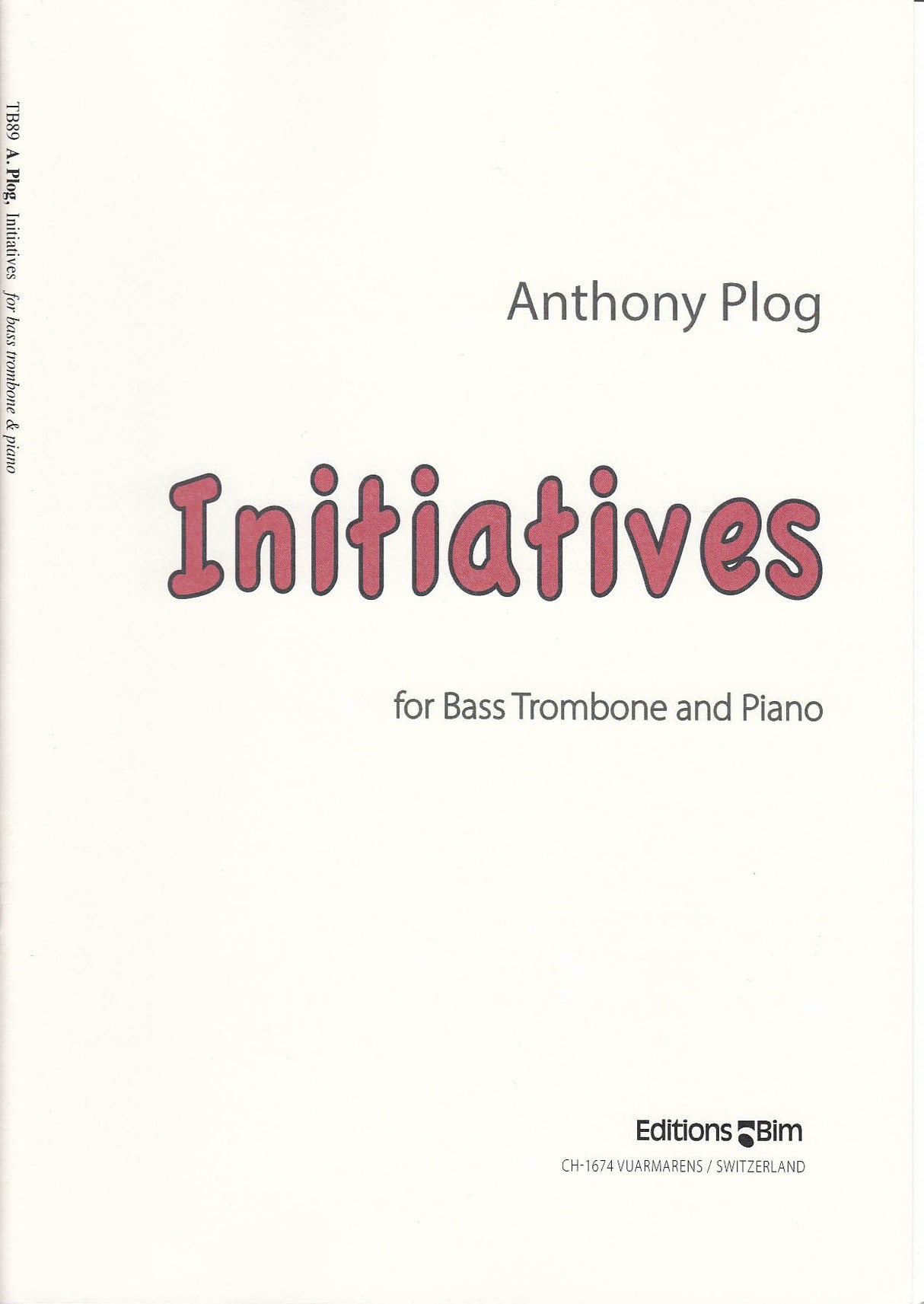 Plog, Initiatives (Bim)
