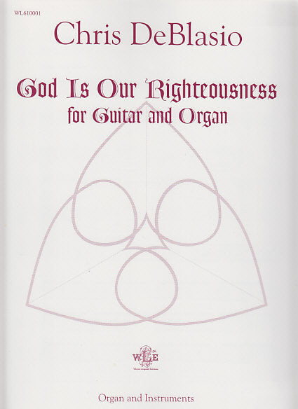 DeBlasio, God is Our Reighteousness (Wayne Leupold)