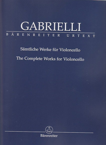 Gabrielli,D., Samtliche Werke fur Cello (Barenreiter)