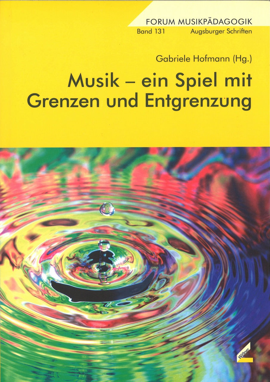 Hofmann, Musik - ein Spiel mit Grenzen (Wissner)