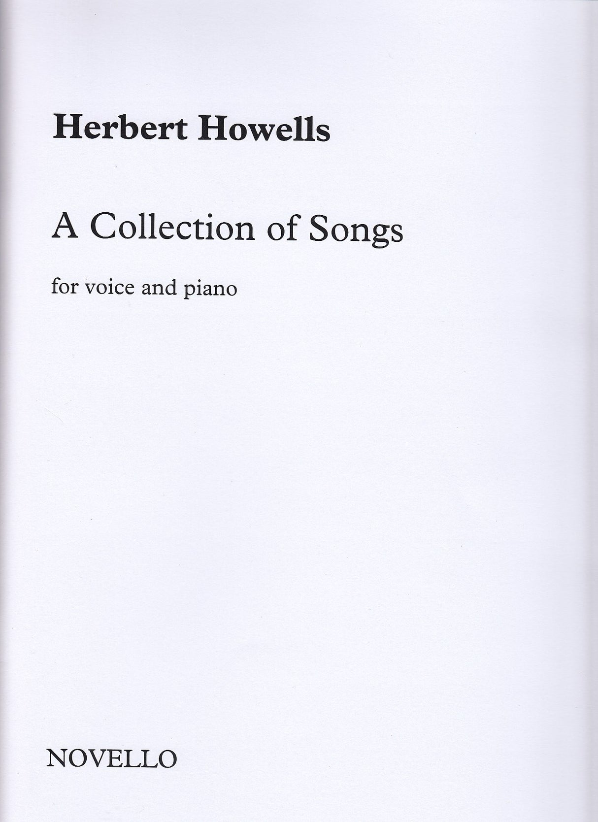 Howells, Collection of Songs (Novello)