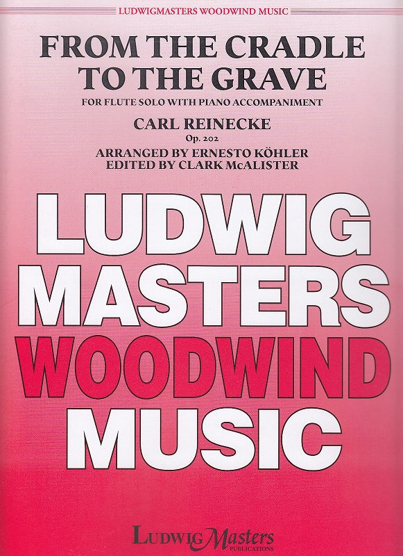 Reineck, From the Cradle to the Grave (Masters Music)