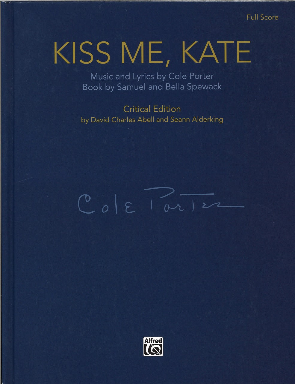 Porter, Kiss Me, Kate: Critical Edition (Alfred)