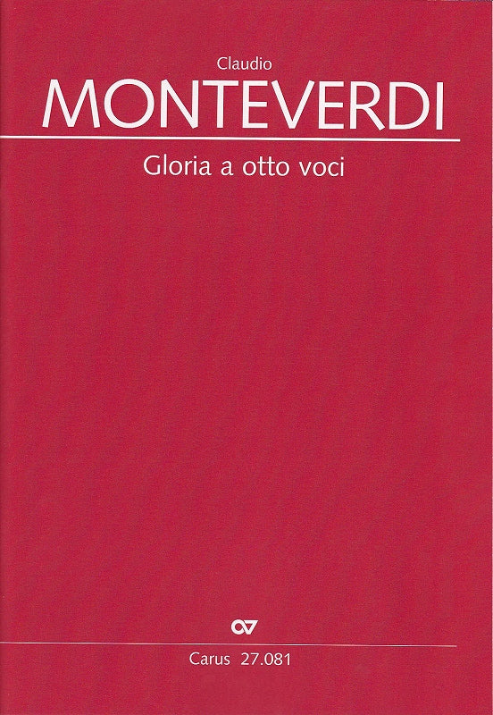 Monteverdi, Gloria a 8 SV 307 (Carus)