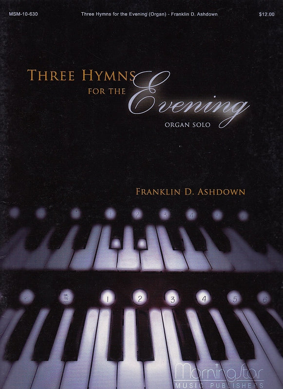 3 Hymns for the Evening (Ashdown) (MorningStar Music)