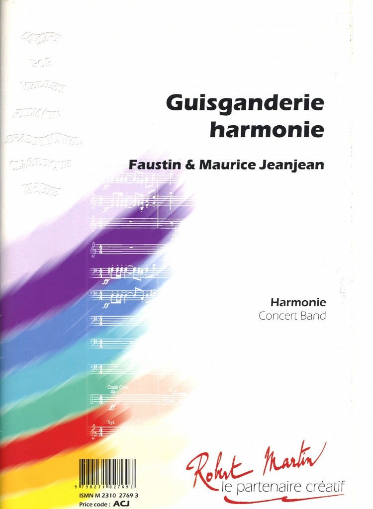 Jeanjean, Guisganderie-Harmonie (Robert Martin)