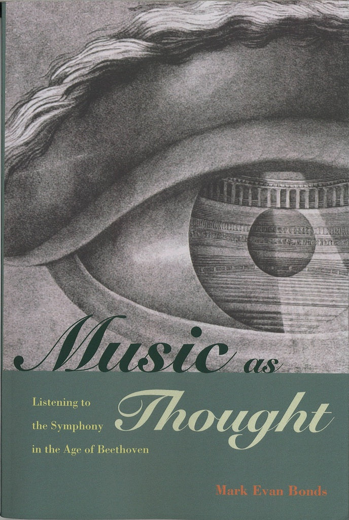 Bonds, Music as Thought (paper) (Princeton University Press)