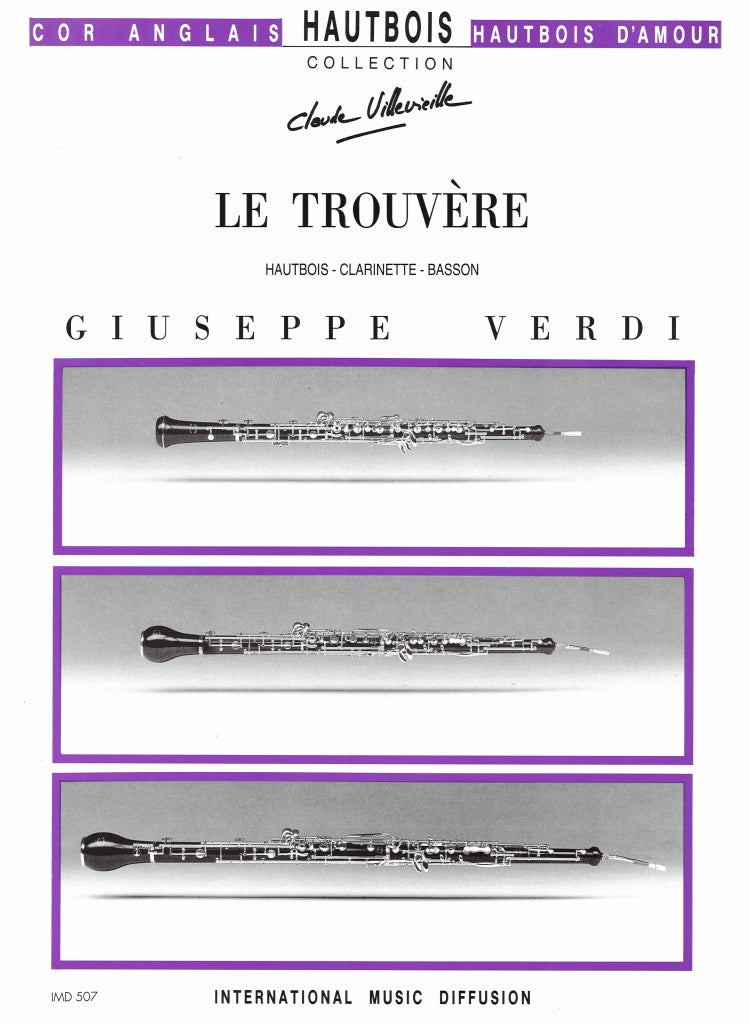 Verdi, Trovatore = Trouvere (Ob,Cl,Bn) (IMD (International Music Diffusion))