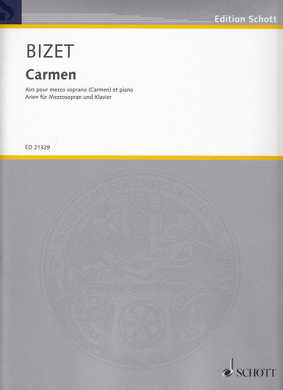 Bizet, Carmen, Airs pour Carmen (Mez) (Schott)