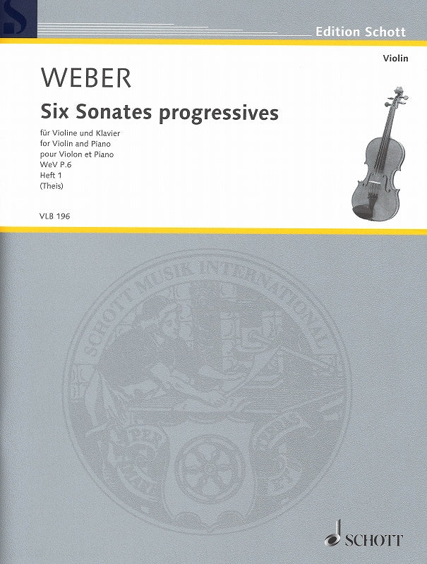 Weber, 6 Sonates progressives, Vol. 1 (Schott)