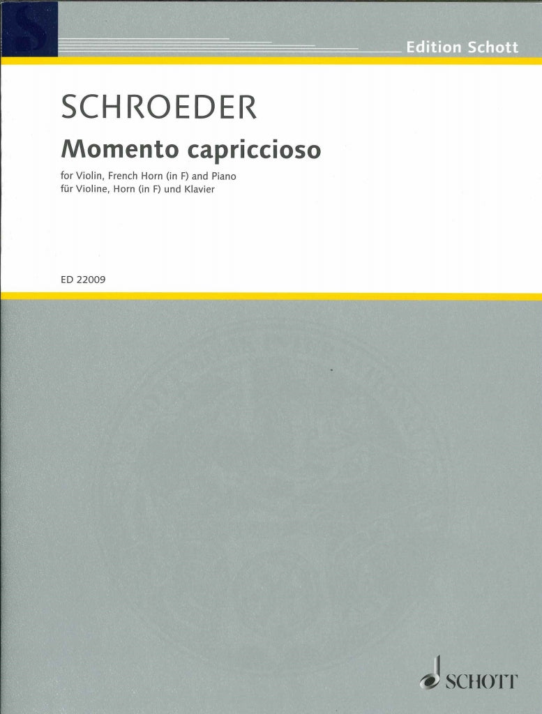 Schroeder, Momento capriccioso (Hn,Vn,Pf (Schott)