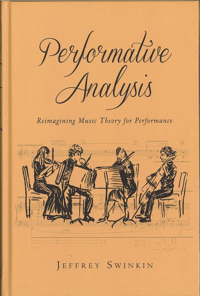 Swinkin, Performative Analysis (Rochester Press, University of)