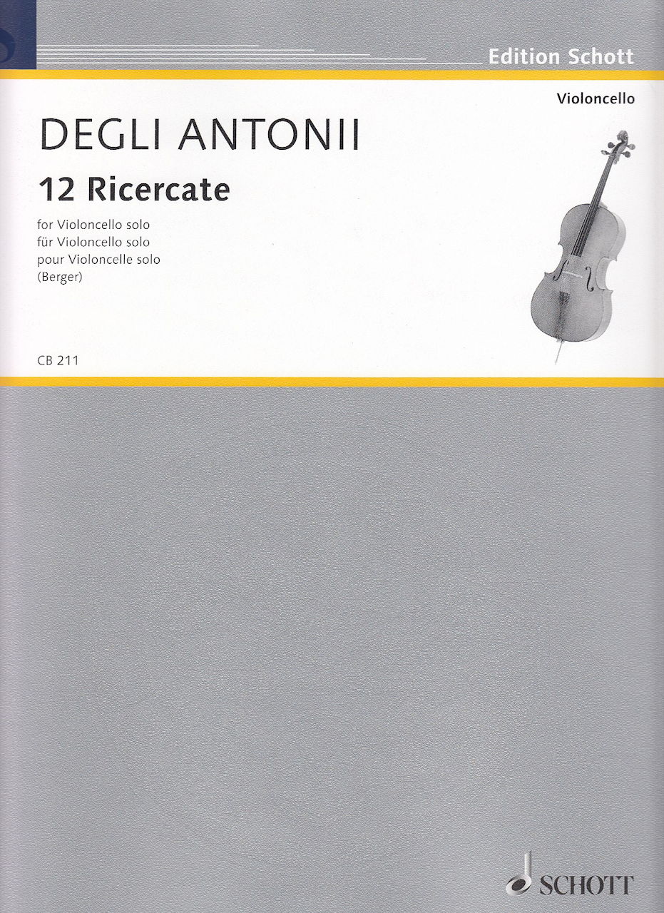 Degli Antoni, 12 Ricercate (Vc Solo) (Schott)