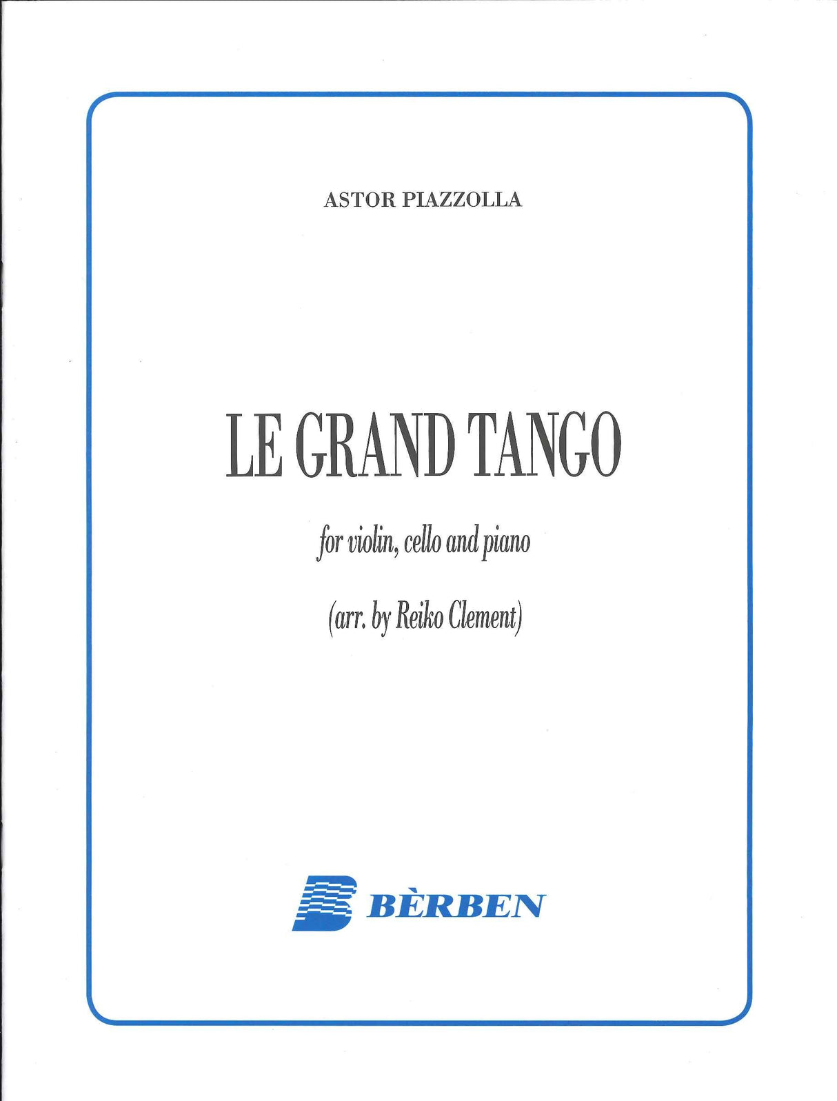 Piazzolla, Grand Tango (Vn,Vc,Pf) (Berben)