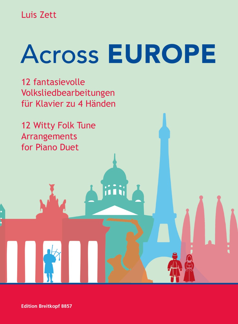 Across Europe: 12 Witty Folk Tune Arrang (Breitkopf)