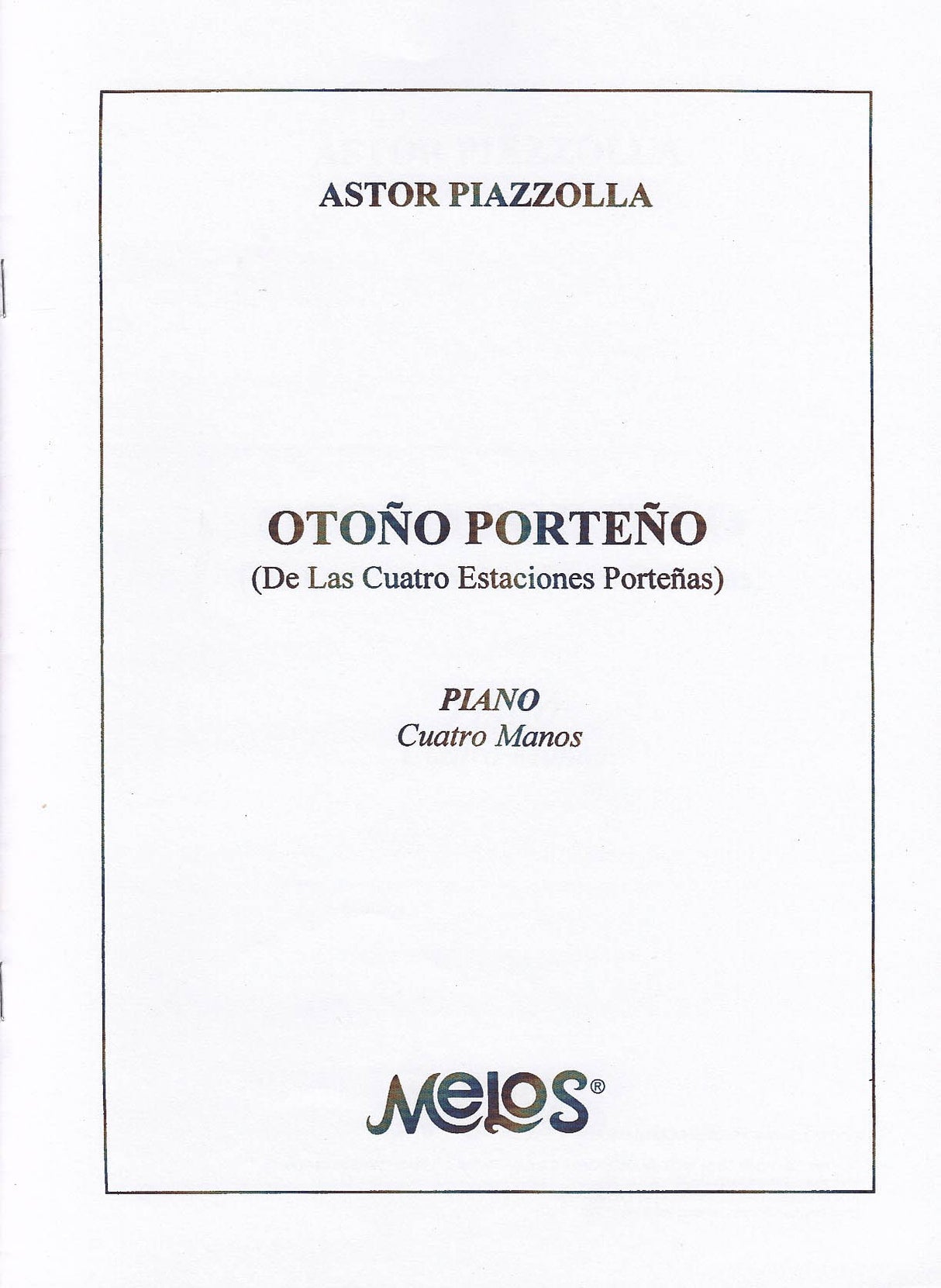 Piazzolla, Otono porteno (Ricordi Americana/Melos)