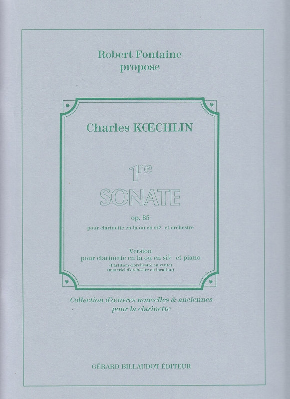 Koechlin, Sonata No. 1, op. 85 (A Cl,Pf) (Billaudot)
