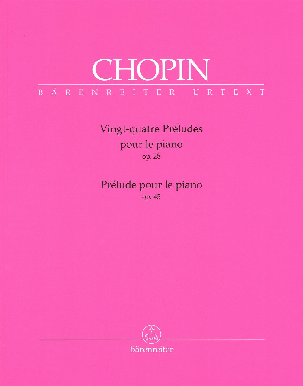 Chopin, Preludes op. 28, 45 (Flamm) (Barenreiter)