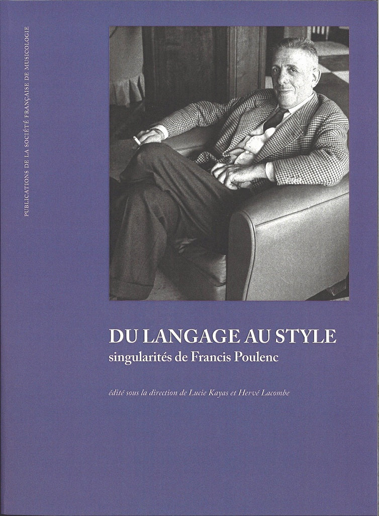 Kayas, langage au style: singularites de (Societe francaise de musicologi/Symetrie)