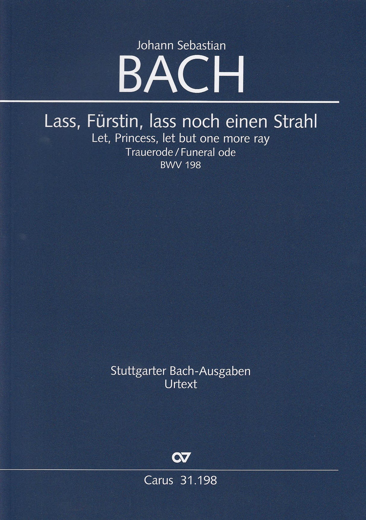 Bach, Kantate BWV 198 Full Score (Carus)