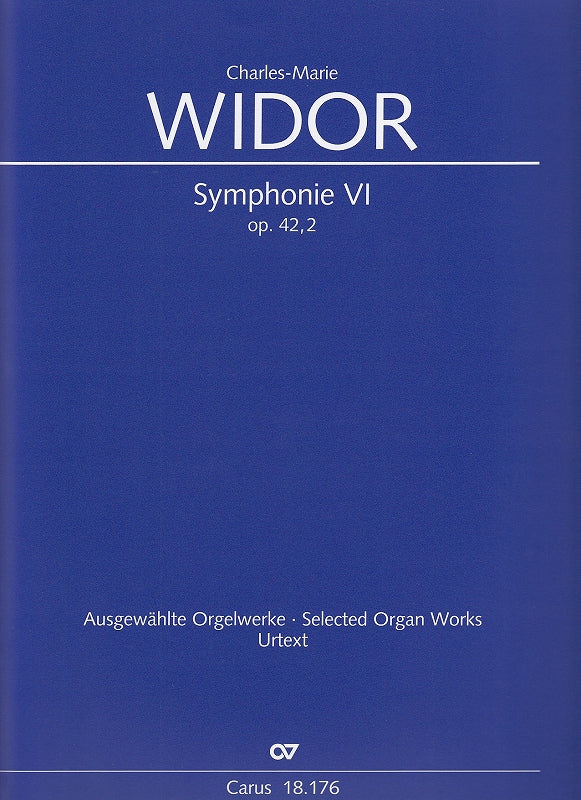 Widor, Symphonie No. 6 in g, op. 42/2 (Carus)