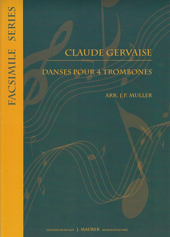 Gervaise, Danses (4Tbn) (Maurer)