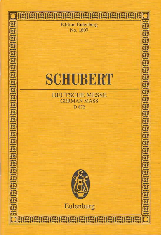 Schubert, Deutsche Messe D 872 (Eulenburg)