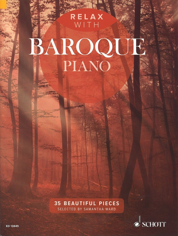 Relax with Baroque Piano (Schott)