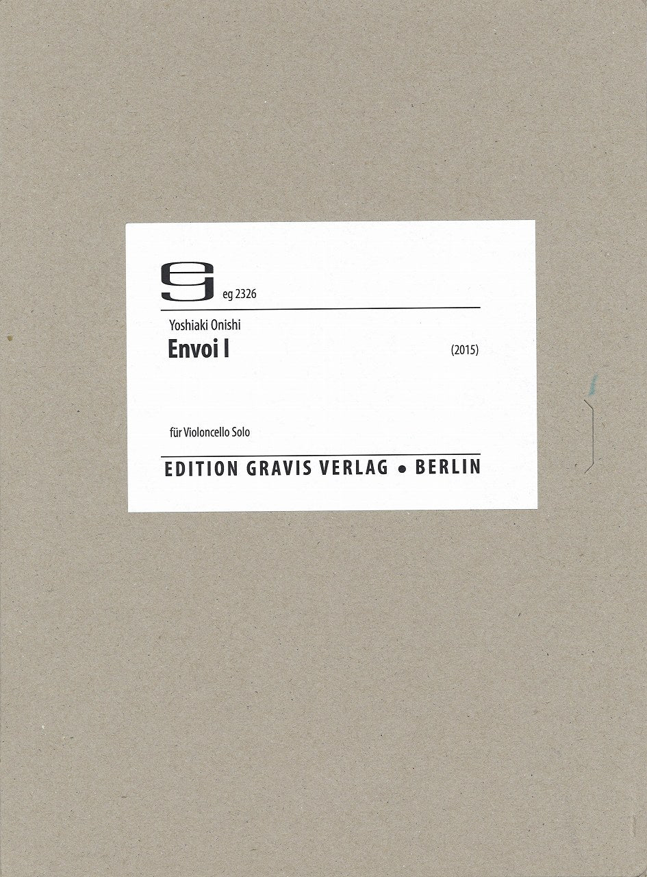 Onishi, Envoi I, for Violoncello solo (Gravis)