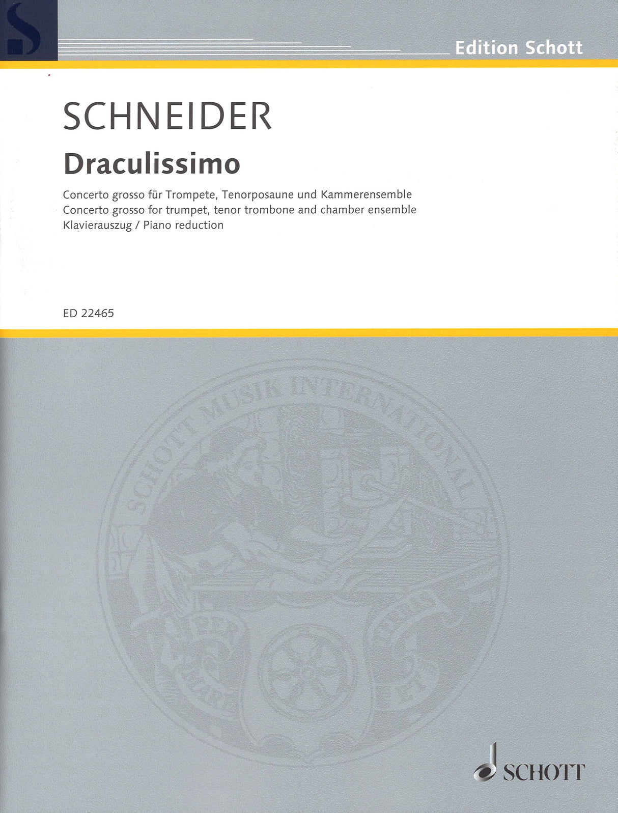 Schneider, Draculissimo (Trp,Tbn,Pf) (Schott)