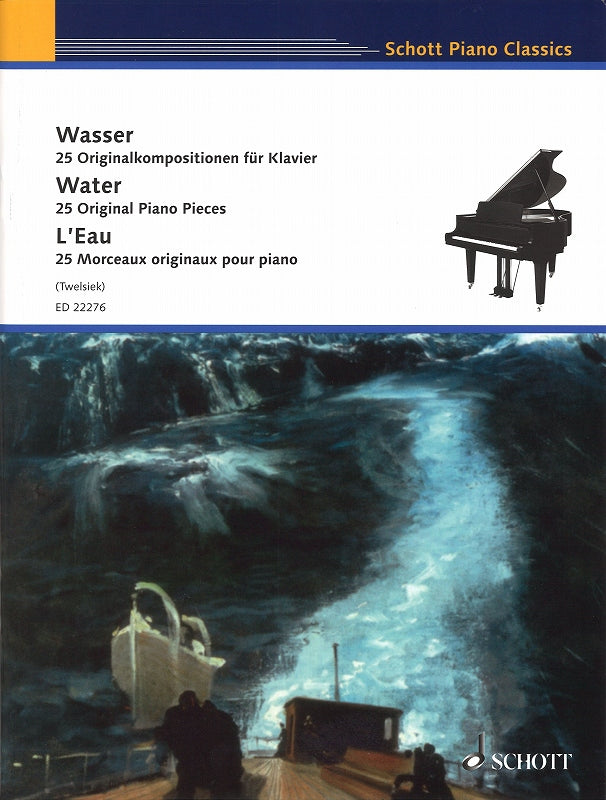 Water. 25 Original Piano Pieces (Schott)