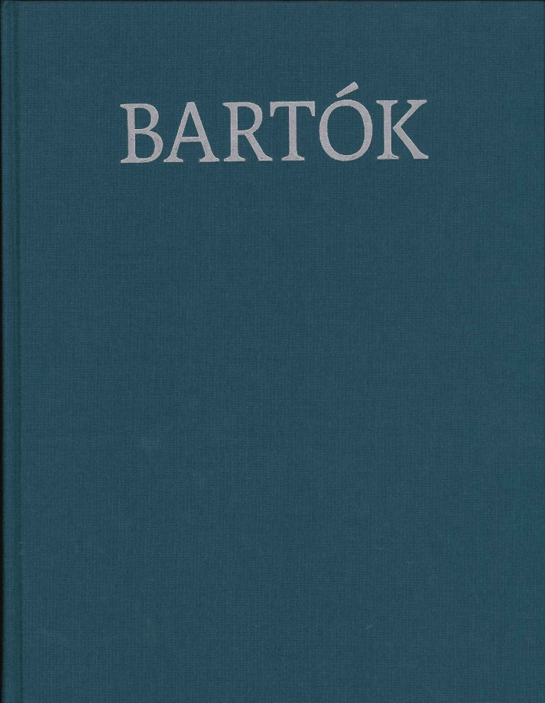 Bartok, Complete Critical Edition 9 (Henle/Editio Musica Budapest)