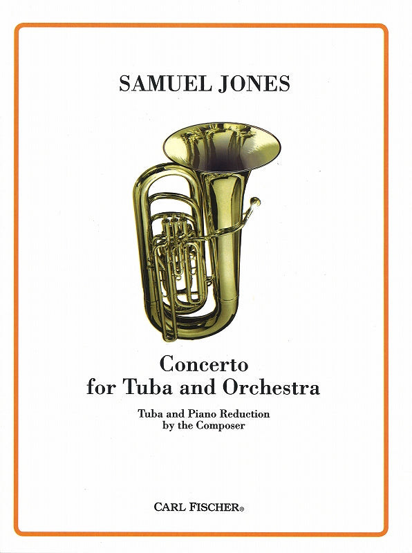 Jones, Concerto for Tuba (Campanile Music Press/Carl Fischer)