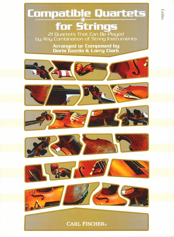 Compatible Quartets for Strings: Cello (Carl Fischer)
