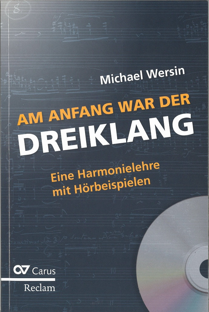 Wersin, Am Anfang war der Dreiklang (+CD (Carus)