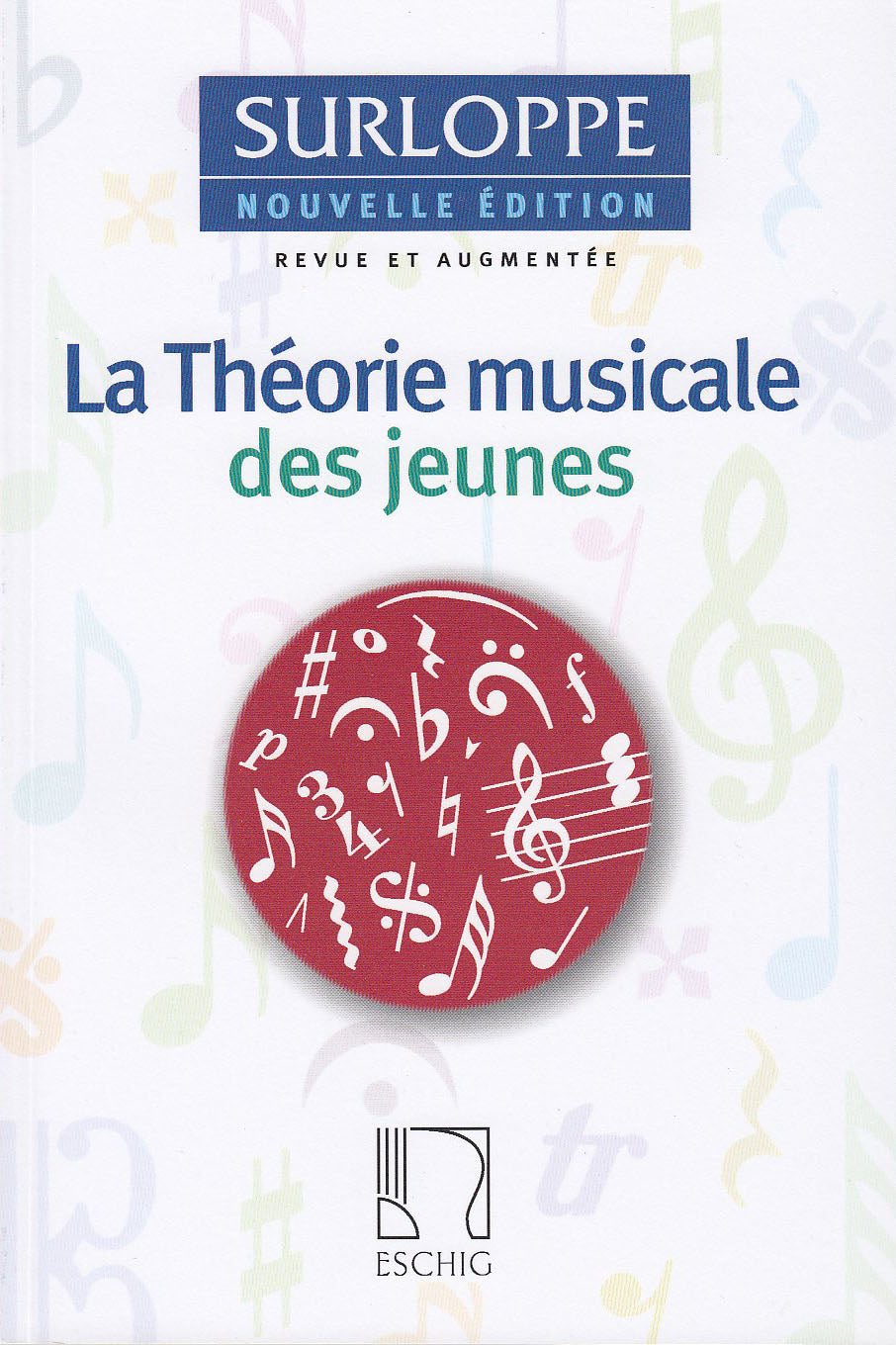 Surloppe, Theorie musicale des jeunes (Eschig)