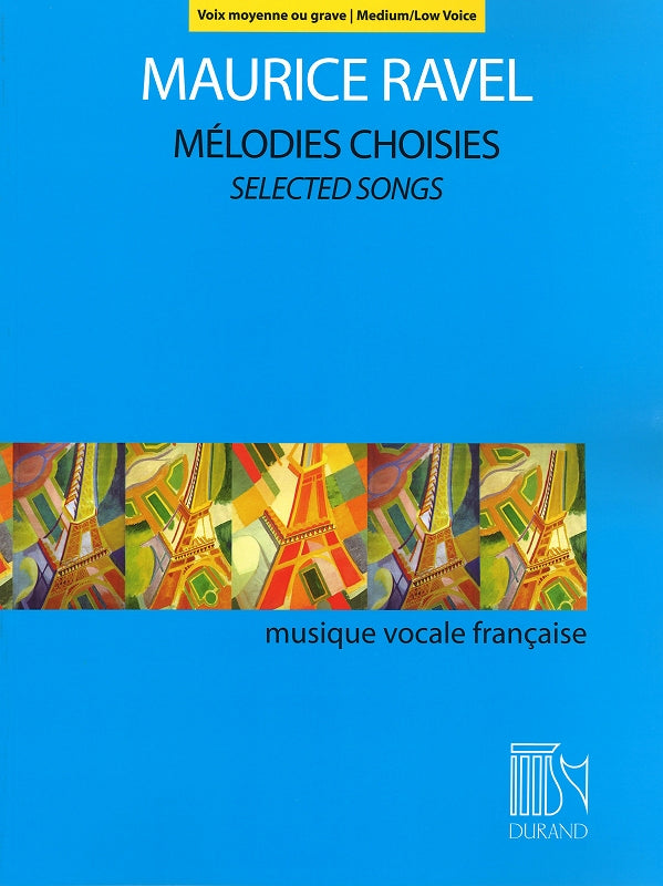 Ravel, Melodies choisies (M/L) (Durand)