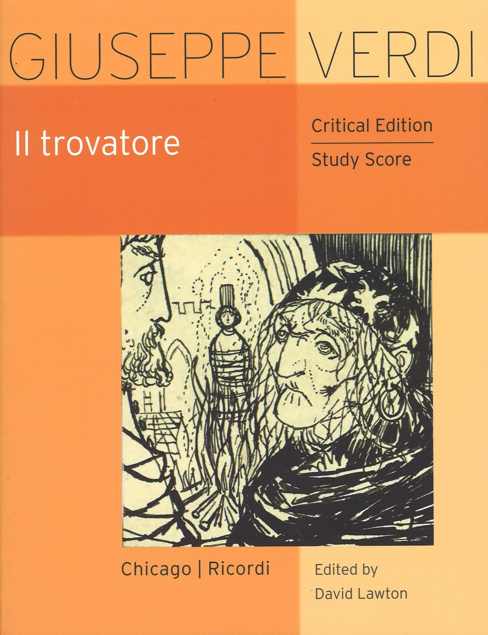 Verdi, Trovatore (Lawton) (Chicago Press, The University of/Ricordi)