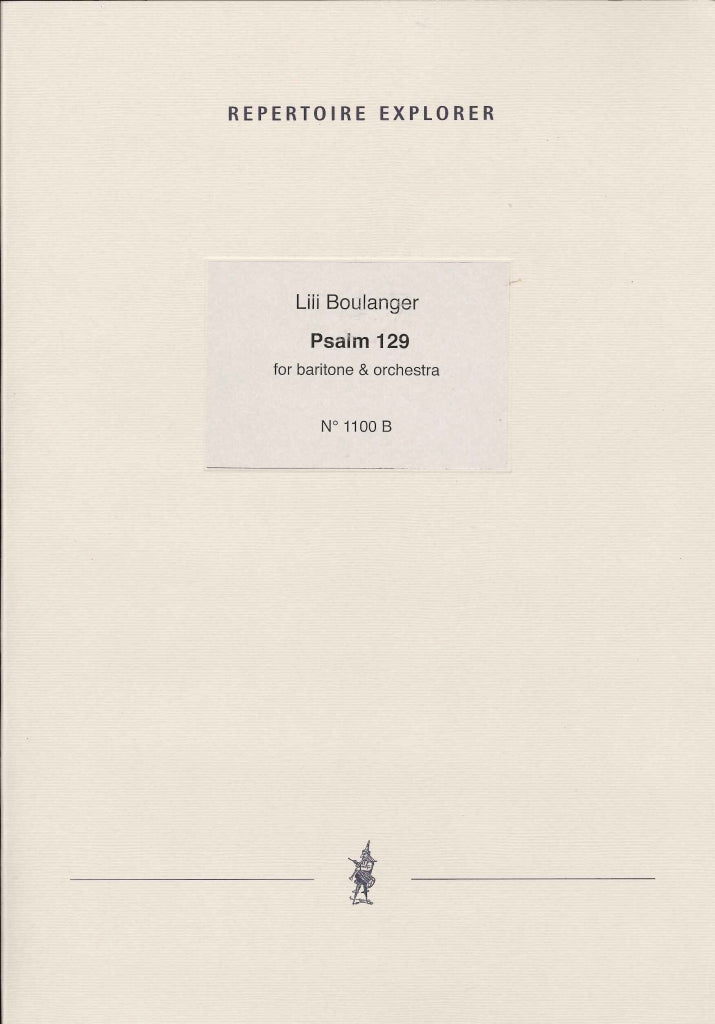 Boulanger, Psalm 129 (Bar,Orch) (Hoflich)