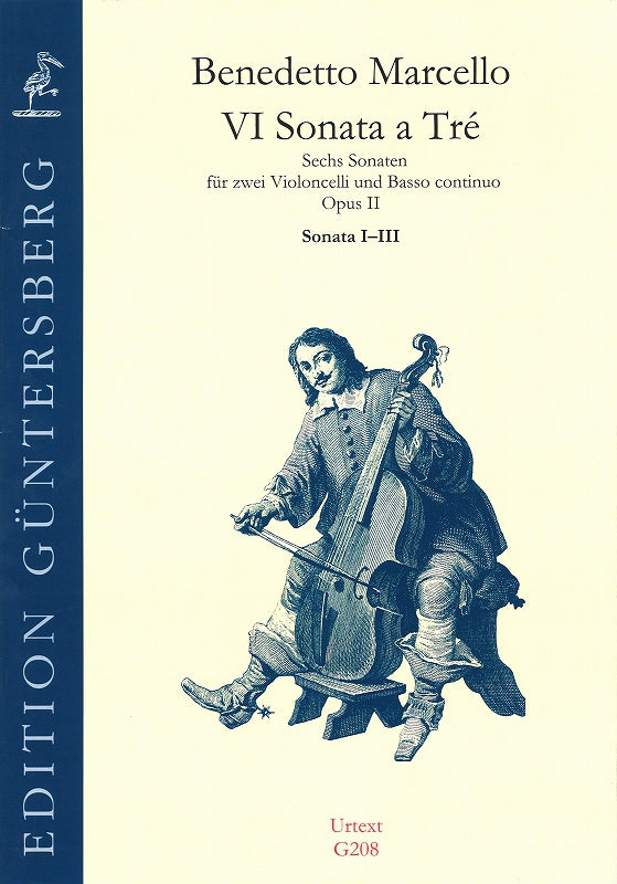 Marcello, Sonate op. 2/1-3 (2Vc,Bc) (Guntersberg/Walhall)