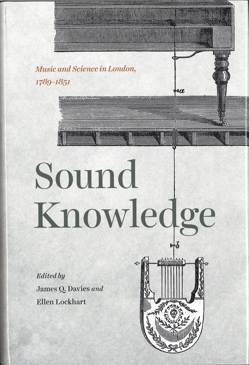 Davis,Sound Knowledge: Music and Science (Chicago Press, University of)