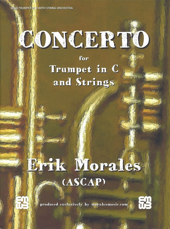 Morales, Concerto for C Trumpet & Str. (Morales Music)