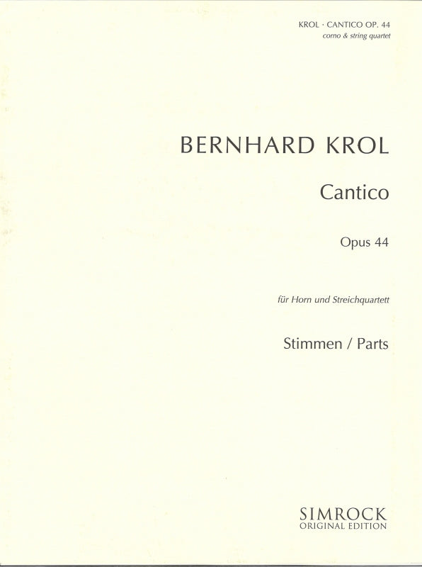 Krol, Cantico (Parts) (Simrock)