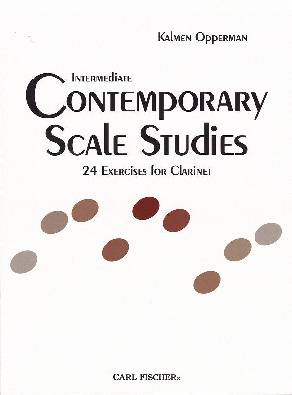 Opperman, Contemporary Scale Studies (Carl Fischer)
