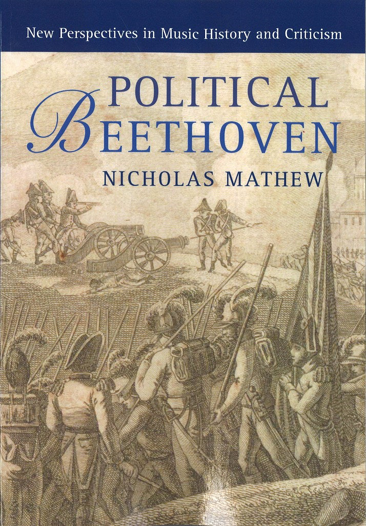 Mathew, Political Beethoven (paper) (Cambridge University Press)