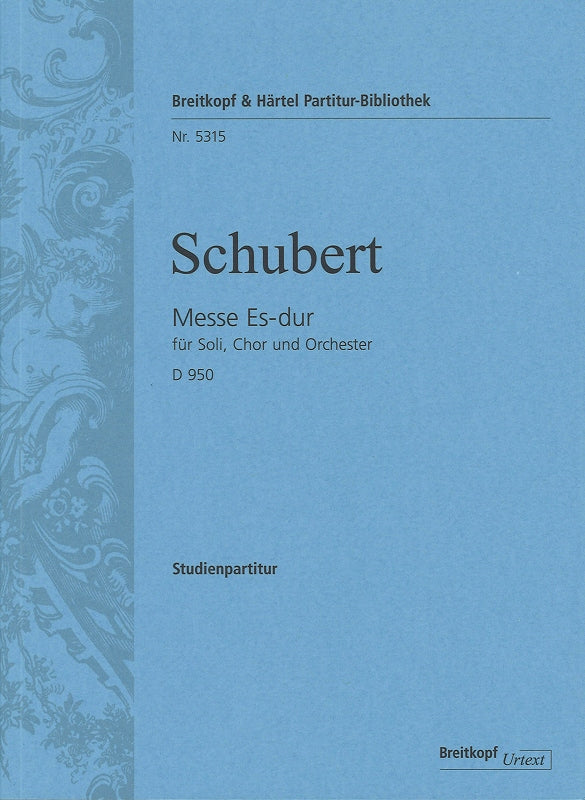 Schubert, Missa No. 6 in Eb D 950 (Breitkopf)