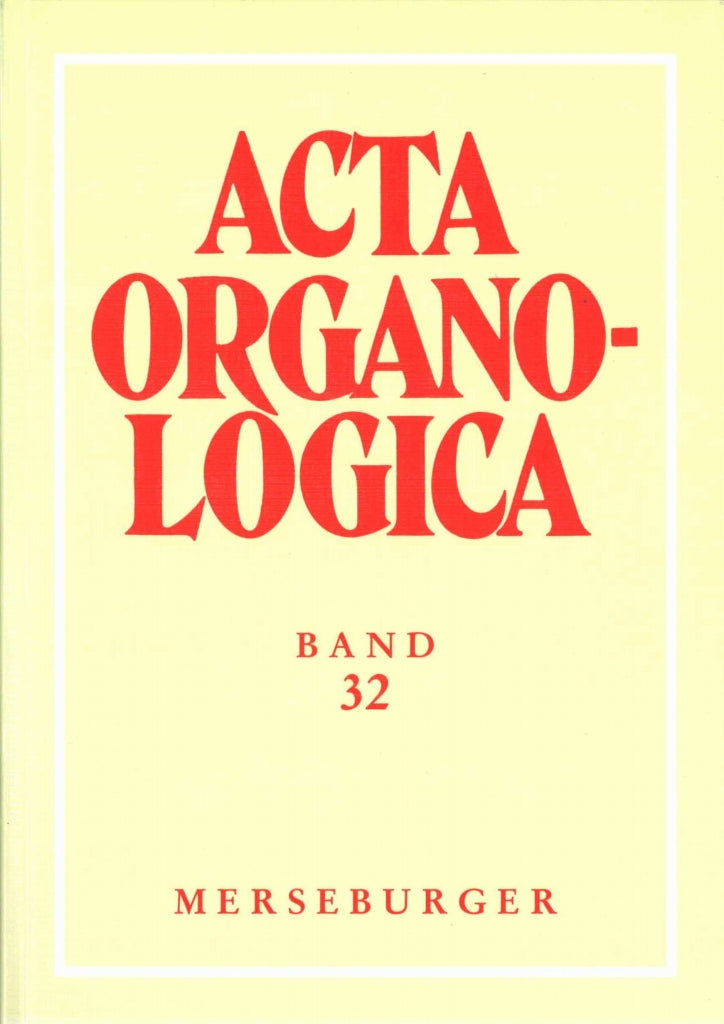 Reichling, Acta Organologica Band 32 (Merseburger)