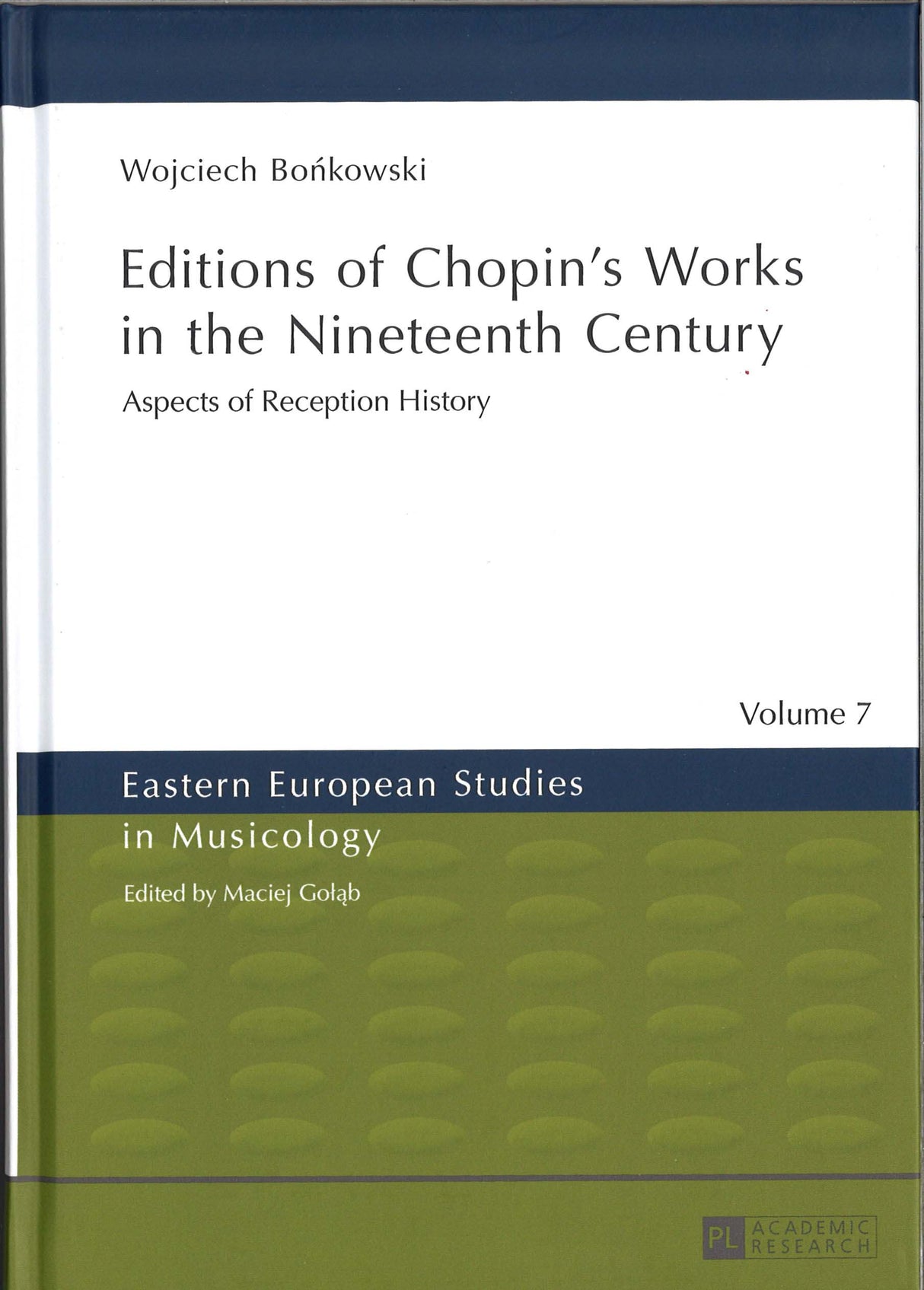 Bonkowski, Editions of Chopin's Works in (Peter Lang)