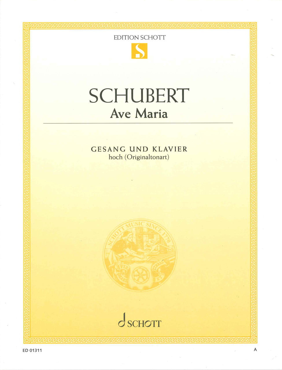 Schubert, Ave Maria D 839 op. 52/6 (High (Schott)
